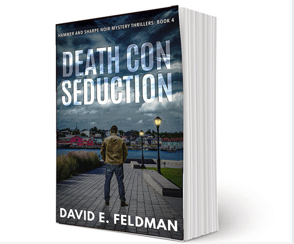 PREORDER-Death Con Seduction - Hammer & Sharpe Noir Mystery Thriller, Book 4 Paperback