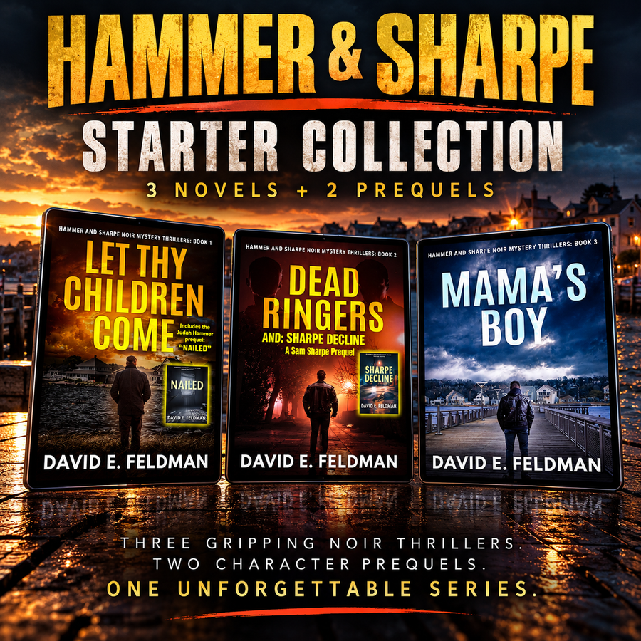 Hammer & Sharpe Starter Collection — Books 1–3 + Two Prequels